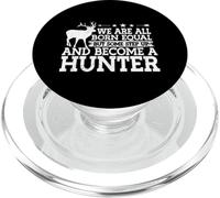 Step Up And Become A Hunter Deer Hunter Hunting PopSockets PopGrip for MagSafe