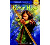 Step Up Classic Robin Hood (A Stepping Stone Book)