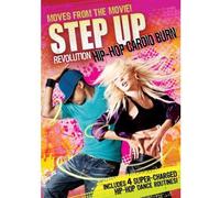 Step Up Revolution Hip-Hop Cardio Burn - Step Up Revolution Hip-Hop Cardio Burn [DVD] [Region 1] [US Import] [NTSC]