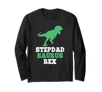 StepDadSaurus Rex Dino Dinosaur Step-Dad-Saurus Stepdad Long Sleeve T-Shirt