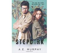 STEPDORK: New house. New mother. New brother, new... lover?