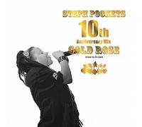 Steph Pockets - Gold Rose 10Th Anniversary Mix Mixed By DJ Bara [Japan CD] FDCD-14