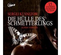 Stephan Dierichs - Die Hülle des Schmetterlings,Thriller.Mp3 Version
