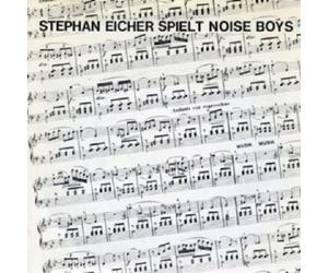 Stephan Eicher - Spielt Noise Boys Vinyl LP 7 Tracks Alternative Rock New