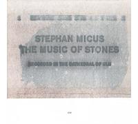 Stephan Micus - The Music Of Stones