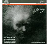 Stephan Möller - Oeuvres pour piano - Grosse Fuge