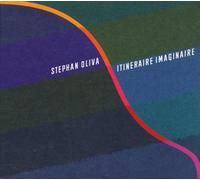 Stephan Oliva - Itineraire Imaginaire
