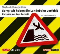 STEPHAN ORTH - SORRY,WIR HABEN DIE LANDEBAHN CD NEW