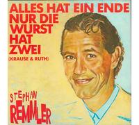 Stephan Remmler - Alles hat ein Ende nur die Wurst hat zwei (1986) / Vinyl single [Vinyl-Single 7'']