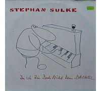 Stephan Sulke - Du Ich Bin Doch Nicht Dein Dackel