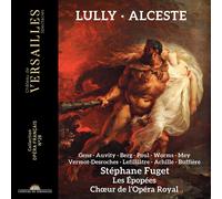 Stephane Fuget; Les Epopees; C - Lully: Alceste [CD]