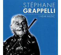 Stephane Grappelli - I Hear Music