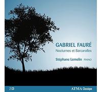 Stephane Lemelin - Faure: Nocturnes & Barcarolle
