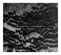Stephane Payen + Guillaume Orti - Volume I