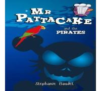 Stephanie Baudet Mr Pattacake & the Pirates Paperback Book in White Stephanie Baudet White