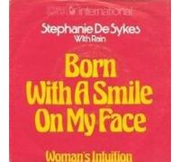 Stephanie De-Sykes With Rain - Born With A Smile On My Face - Hansa International - 13 551 AT