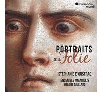 D'oustrac, Stephanie - Portraits De La Folie