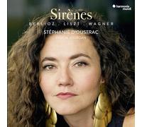 Stéphanie d'Oustrac - Stéphanie D'oustrac: Sirènes