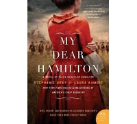 Stephanie Dray – My Dear Hamilton: A Novel of Eliza Schuyler Hamilton – Paperback (US import)