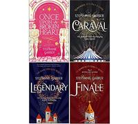 Stephanie Garber Collection 4 Books Set (Once Upon A Broken Heart, Caraval, Legendary & Finale)
