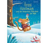 Stephanie Gessn Henni Haselmaus und die leckersten Plätzchen der Welt (Hardback)
