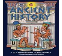 Stephanie Hanson Ancient History: A Secular Exploration of the World: Volume 1 Stephanie Hanson Multicolor