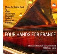 Stephanie McCallum/Erin Helyard: Four Hands for France