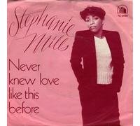 Stephanie Mills - never knew love like this before / mono 45 rpm single