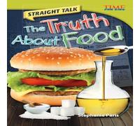 Stephanie Paris Straight Talk: The Truth About Food : The Truth about Food Stephanie Paris Multicolor