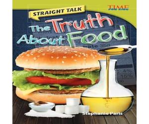 Stephanie Paris Straight Talk: The Truth About Food : The Truth about Food Stephanie Paris Multicolor