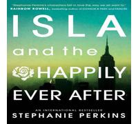 Stephanie Perkins Isla & the Happily Ever After Paperback Book Stephanie Perkins Multicolor