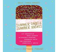 Stephanie Perkins Summer Days & Summer Nights: Twelve Summer Romances Paperback Book Stephanie Perkins Multicolor
