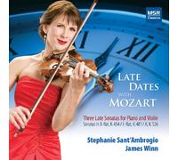 Stephanie Sant'Ambrogio - Late Dates with Mozart