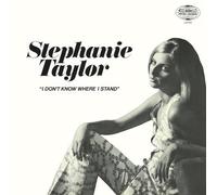 Stephanie Taylor - I Don't Know Where I Stand [VINYL]