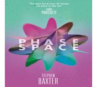 Stephen Baxter Phase Space Paperback Book Stephen Baxter Multicolor