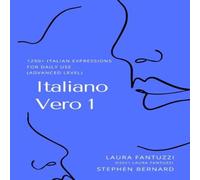 Stephen Bernard Italiano Vero 1: 1290+ Italian Expressions of Daily Use Paperback Book Stephen Bernard Multicolor