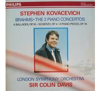 Stephen - Brahms: Piano Concertos 1 & 2 / Ballades / Scherzo
