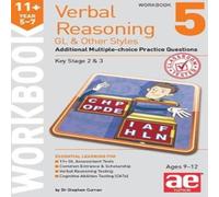 Stephen C. Curran 11+ Verbal Reasoning Year 5-7 GL & Other Styles Workbook 5 Paperback Stephen C. Curran Multicolor