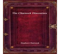 Stephen Charnock The Charnock Discourses Hardcover Book Stephen Charnock Multicolor