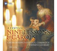 Stephen Cleobury - A Festival of Nine Lessons and Carols