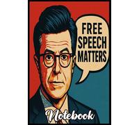 Stephen Colbert Speech Matters Notebook: 6x9” Lined Journal- Capture Ideas, Plans & Daily Inspiration
