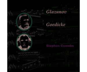 Stephen Coombs BBC Scottish Symphony Orchestra Martyn Brabbins - Glazunov & Goedicke: Piano Concertos (Hyperion Romantic Piano Concerto 13)