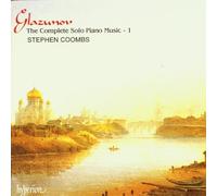 Stephen Coombs - Glazunov: The Complete Solo Piano Music 1