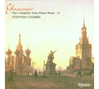 Stephen Coombs - Glazunov: The Complete Solo Piano Music 4