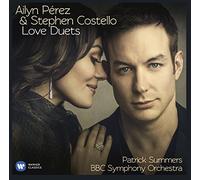 Stephen Costello - Love Duets - From Puccini to Bernstein