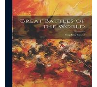 Stephen Crane Great Battles of the World Hardcover Book Stephen Crane Multicolor