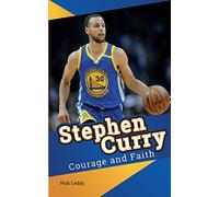 Stephen Curry Courage and Faith