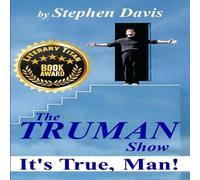 Stephen Davis The Truman Show: It's True, Man Paperback Book Stephen Davis Multicolor