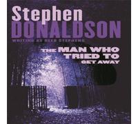 Stephen Donaldson The Man Who Tried to Get Away Paperback Book Stephen Donaldson Multicolor