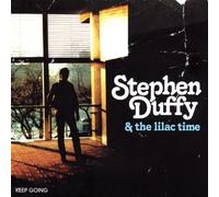 Stephen Duffy & The Lilac Time - Keep Going by Stephen Duffy & The Lilac Time (2003-09-09)